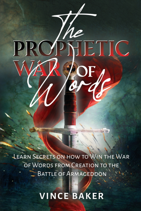 THE PROPHETIC WAR OF WORDS
