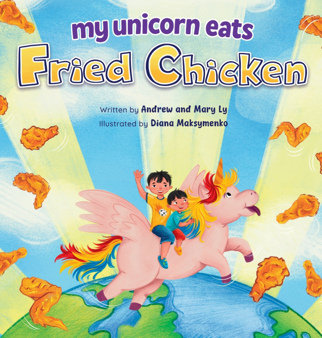 MY UNICORN EATS FRIED CHICKEN