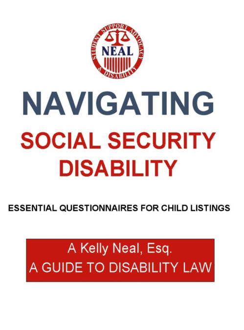 NAVIGATING SOCIAL SECURITY DISABILITY-ESSENTIAL QUESTIONNAIR