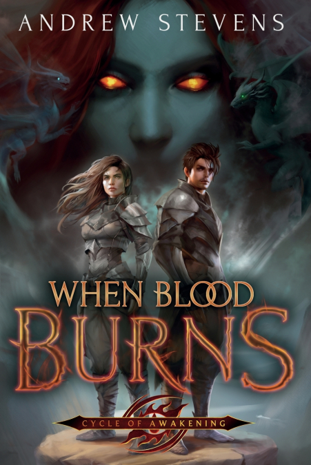 WHEN BLOOD BURNS