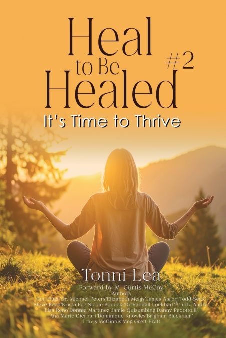 HEAL TO BE HEALED #2