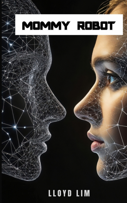 MOMMY ROBOT