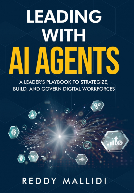 LEADING WITH AI AGENTS