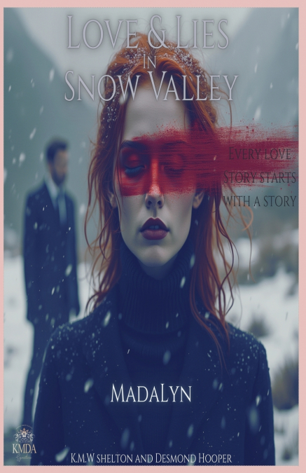 LOVE & LIES IN SNOW VALLEY