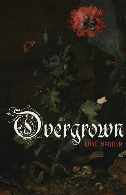 OVERGROWN