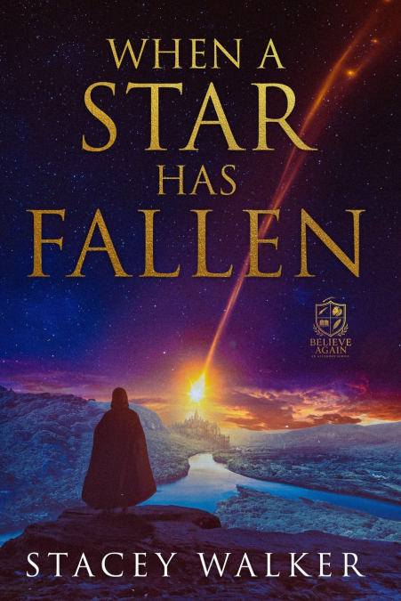 WHEN A STAR HAS FALLEN