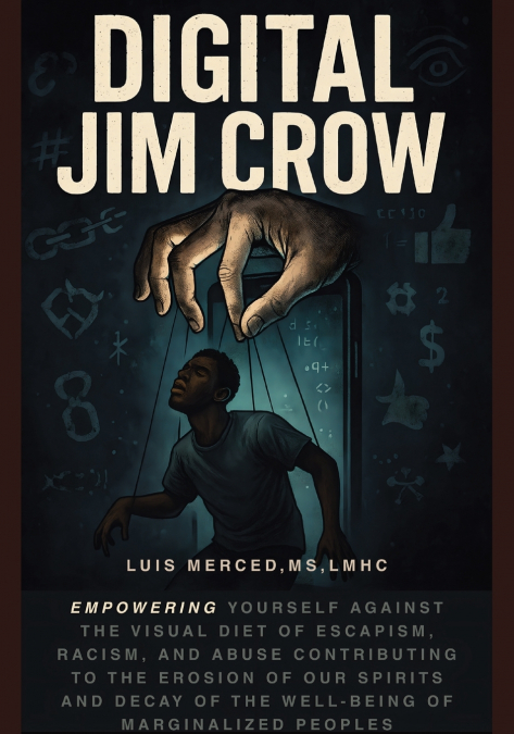 DIGITAL JIM CROW
