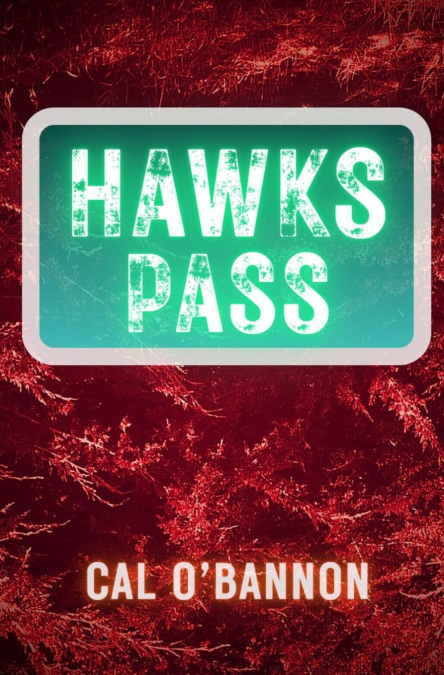 HAWKS PASS