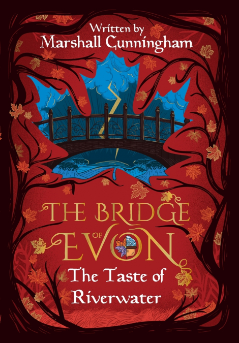 THE BRIDGE OF EVON BOOK I