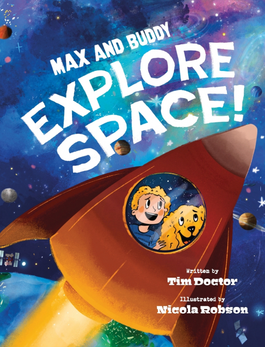 MAX AND BUDDY EXPLORE SPACE!