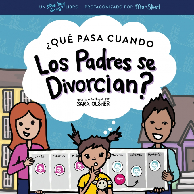 �QUE PASA CUANDO LOS PADRES SE DIVORCIAN? EXPLICAR QUE ES EL