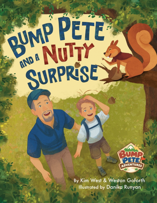 BUMP PETE AND A NUTTY SURPRISE