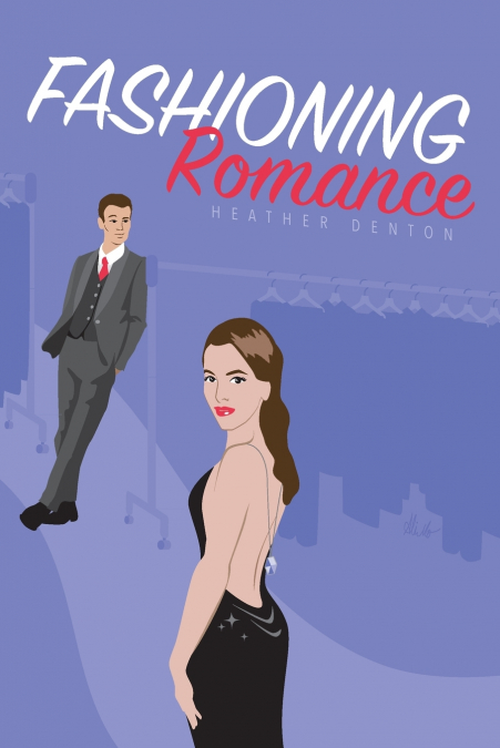 FASHIONING ROMANCE
