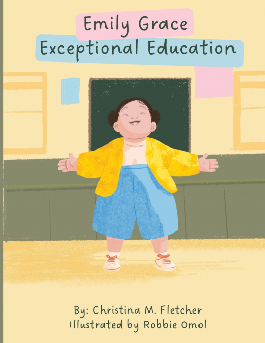 EMILY GRACE EXCEPTIONAL EDUCATION