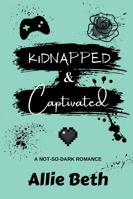 KIDNAPPED & CAPTIVATED