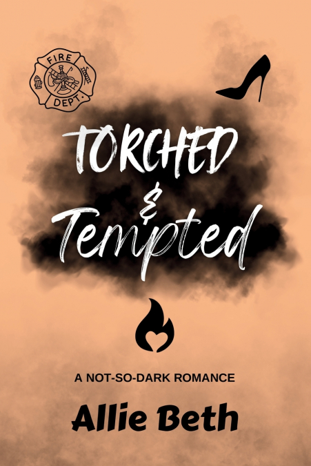 TORCHED & TEMPTED