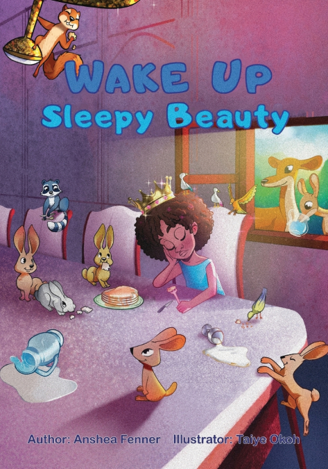 WAKE UP SLEEPY BEAUTY