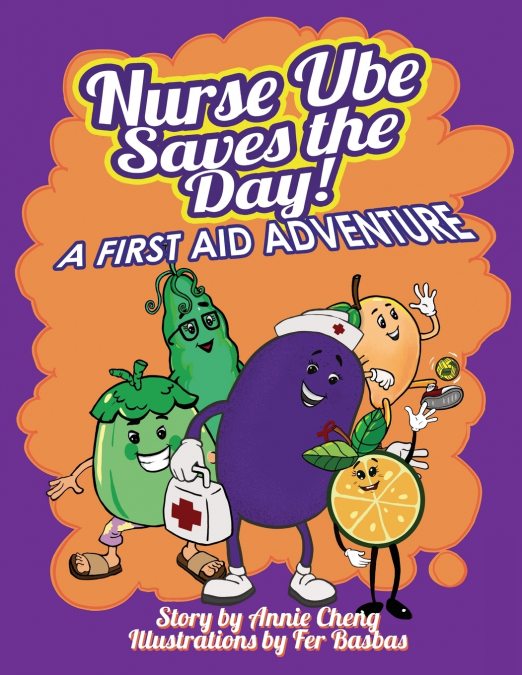 NURSE UBE SAVES THE DAY! A FIRST AID ADVENTURE