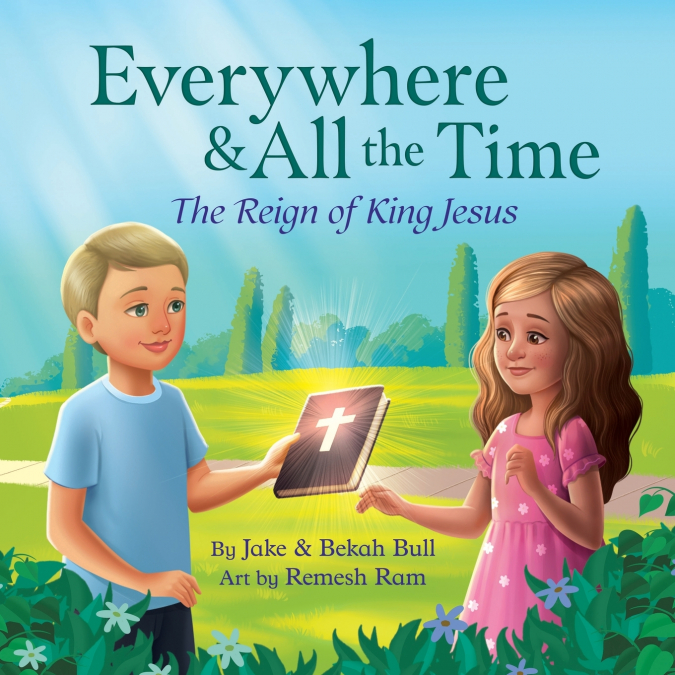 EVERYWHERE & ALL THE TIME