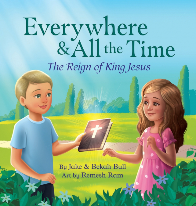 EVERYWHERE & ALL THE TIME