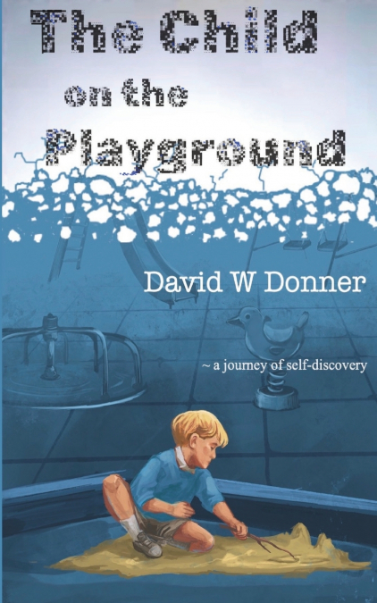 THE CHILD ON THE PLAYGROUND