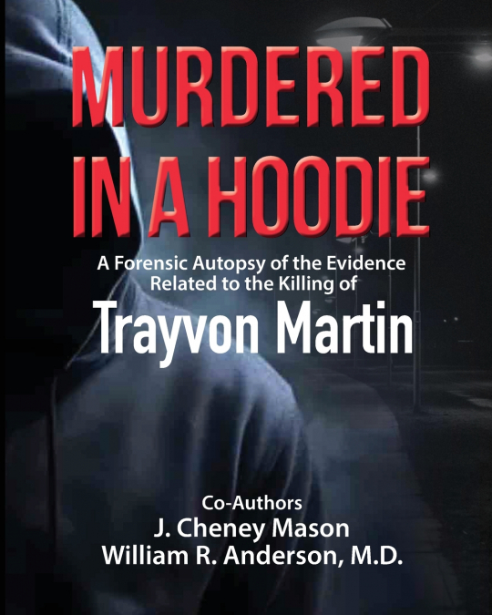 MURDERED IN A HOODIE