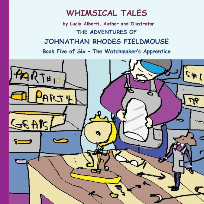 THE ADVENTURES OF JOHNATHAN RHODES FIELDMOUSE BOOK FIVE OF S