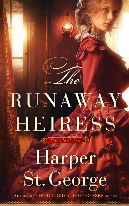 THE RUNAWAY HEIRESS