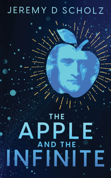 THE APPLE AND THE INFINITE