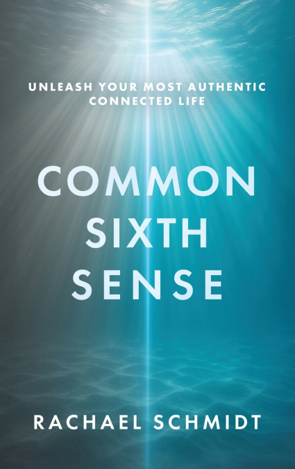 COMMON SIXTH SENSE