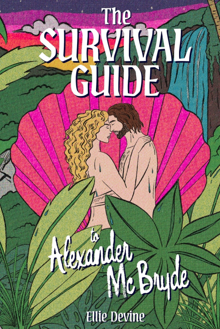 THE SURVIVAL GUIDE TO ALEXANDER MCBRYDE