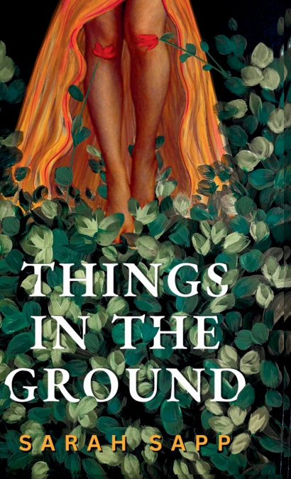 THINGS IN THE GROUND