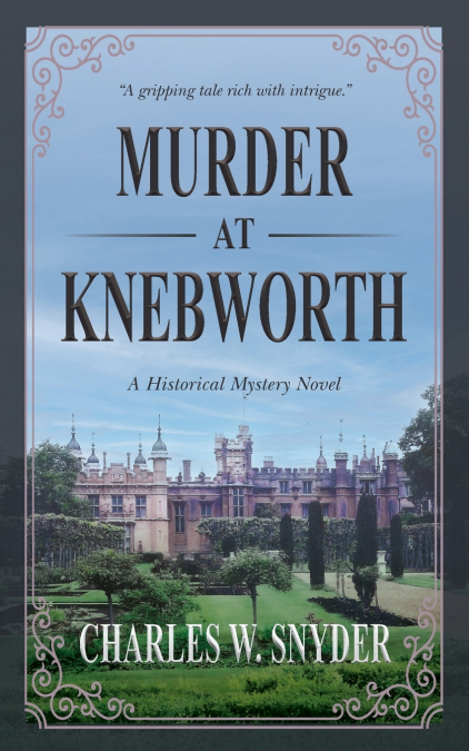 MURDER AT KNEBWORTH