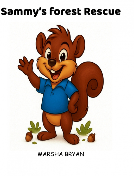 SAMMY?S FOREST RESCUE