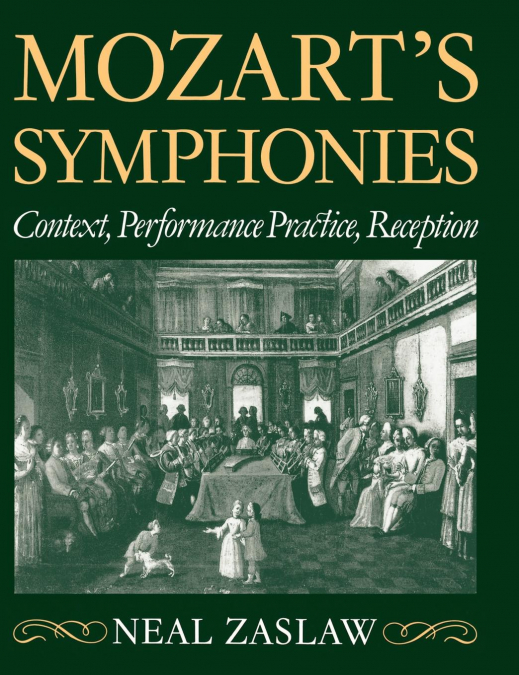 Mozart’s Symphonies