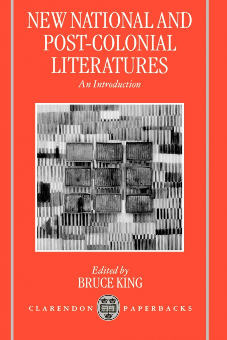 New National Post-Colonial Literatures - An Introduction