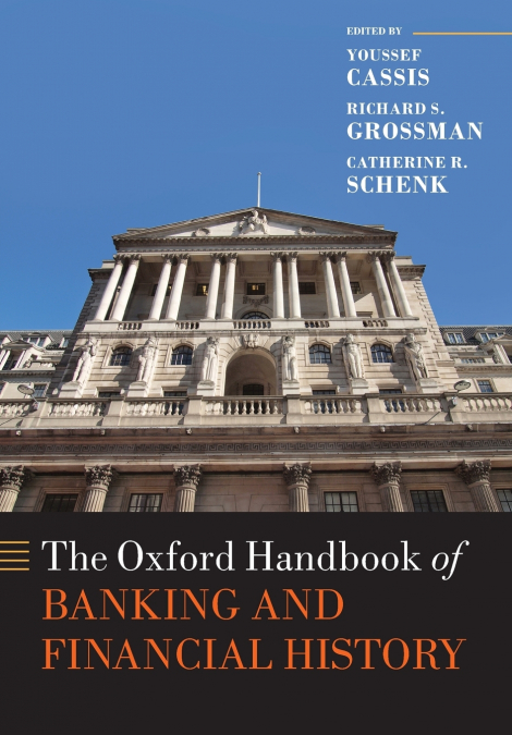 The Oxford Handbook of Banking and Financial History