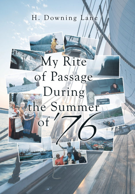 My Rite of Passage During the Summer of ’76