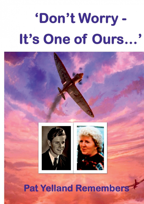 Don’t Worry - It’s One of Ours...!