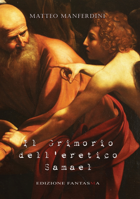 Il Grimorio dell’eretico Samael