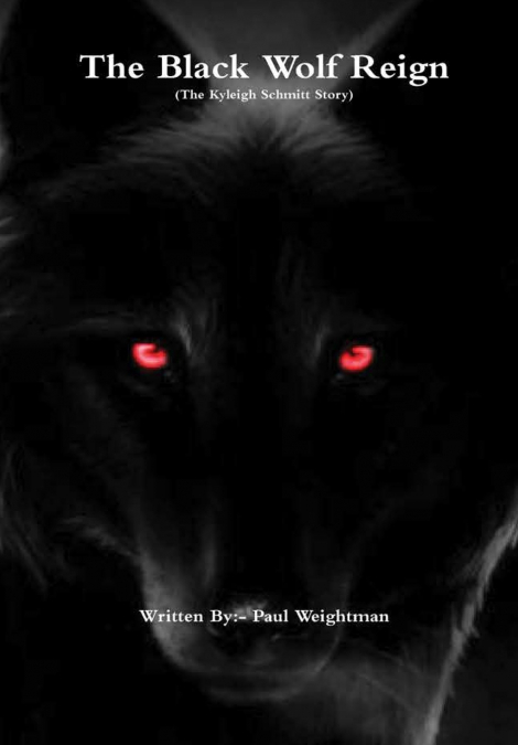 The Black Wolf Reign