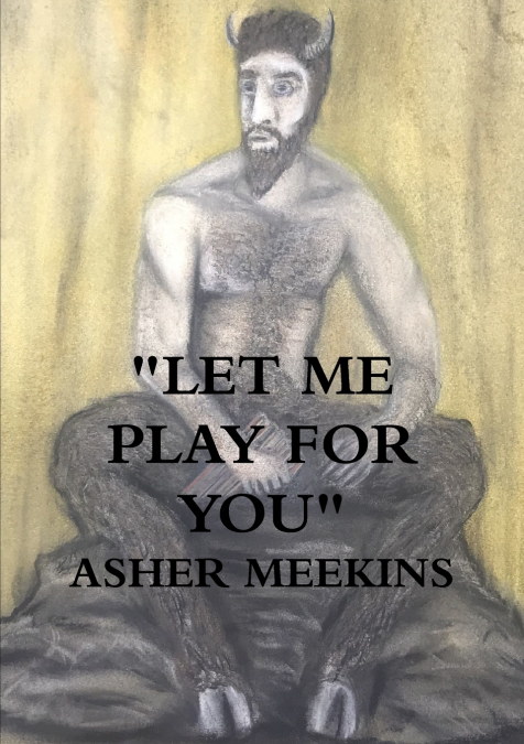 'LET ME PLAY FOR YOU'