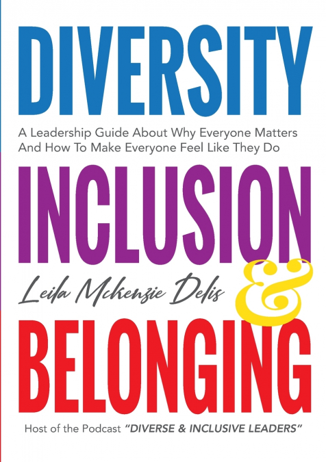 Diversity, Inclusion & Belonging