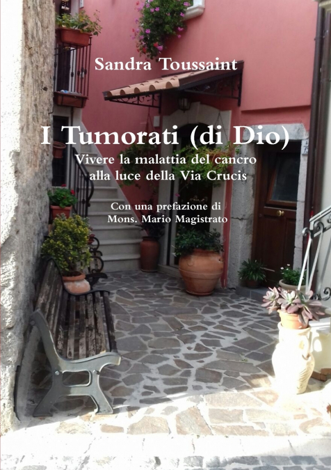 I Tumorati (di Dio)
