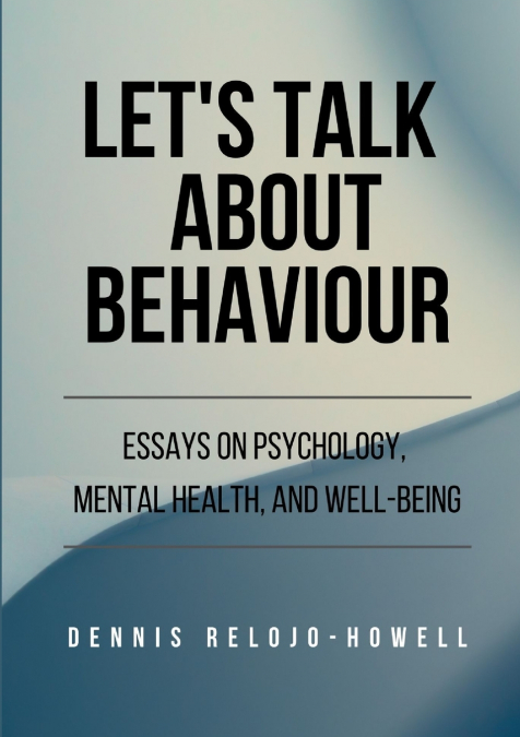 Let’s Talk About Behaviour