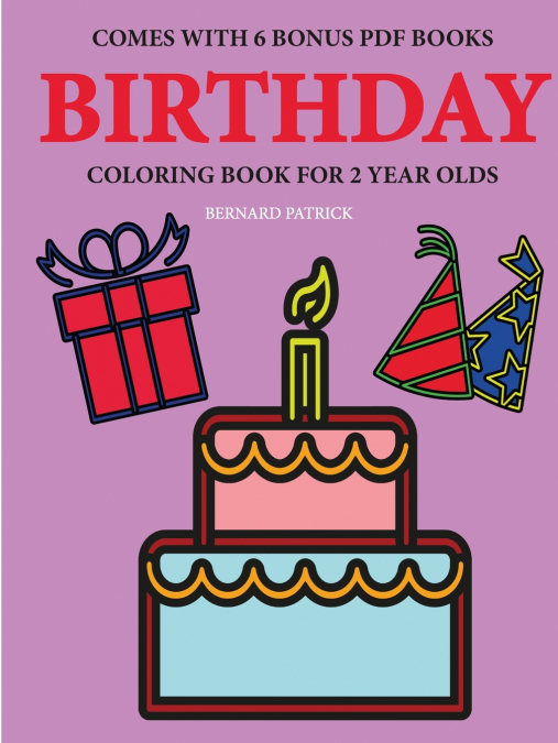Coloring Books for 2 Year Olds (Birthday)