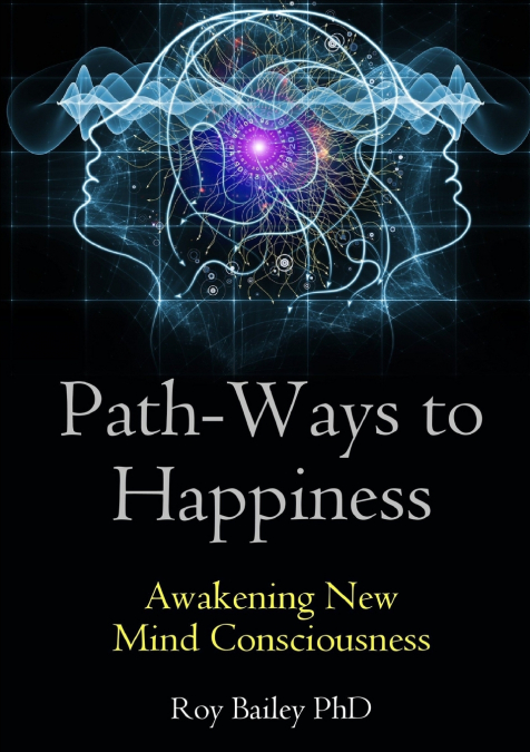 Path-Ways to Happiness