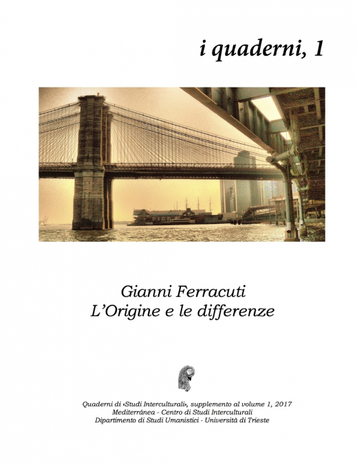 L'origine e le differenze