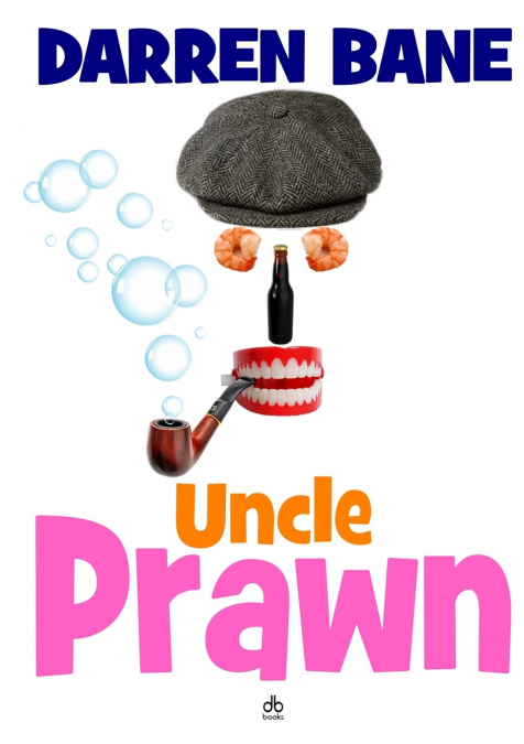 Uncle Prawn
