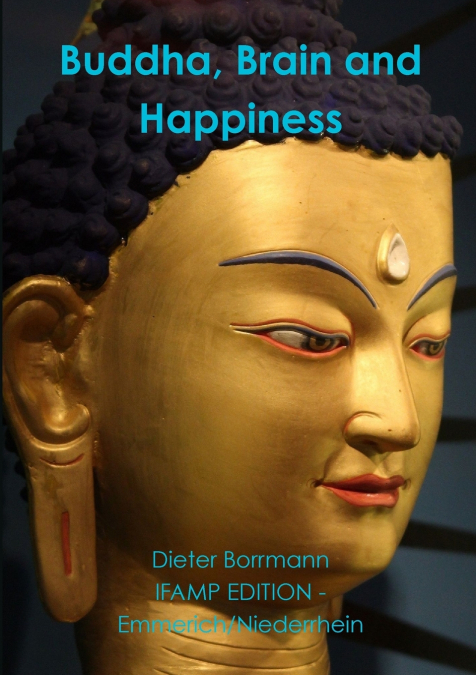 Buddha, Brain and Happiness